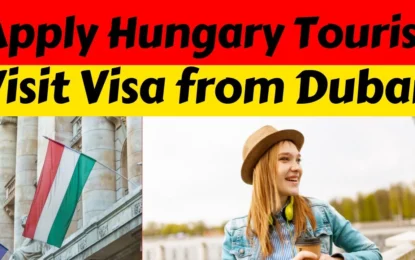 Hungary Visa From Dubai