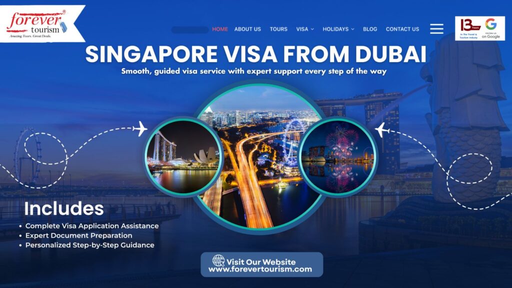 Guide to applying for a Singapore visa from Dubai – tourist and visit visa info, required documents, and application tips.