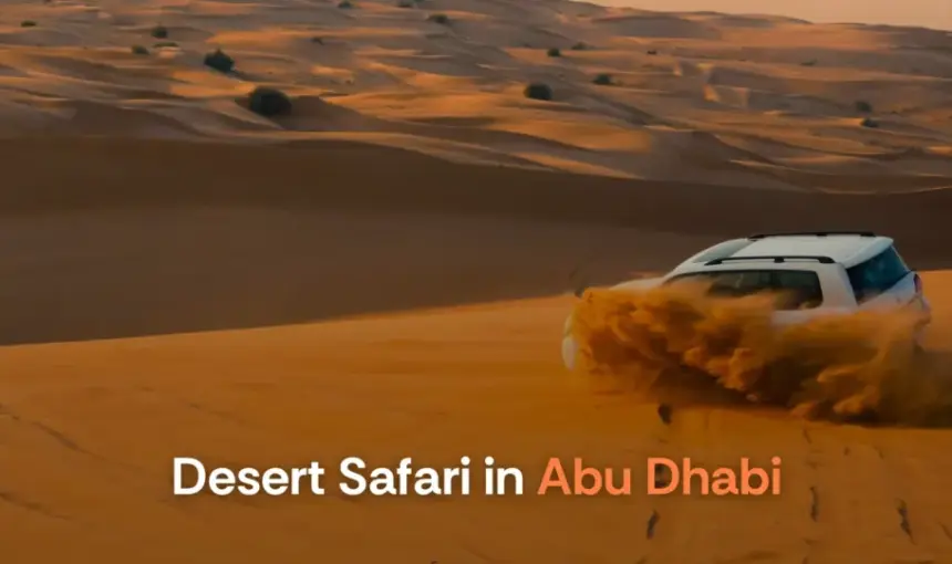 Desert Safari Abu Dhabi Promo : Best Experiences