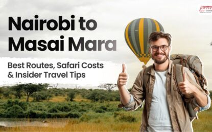 Nairobi to Masai Mara: Best Routes, Safari Costs & Insider Travel Tips