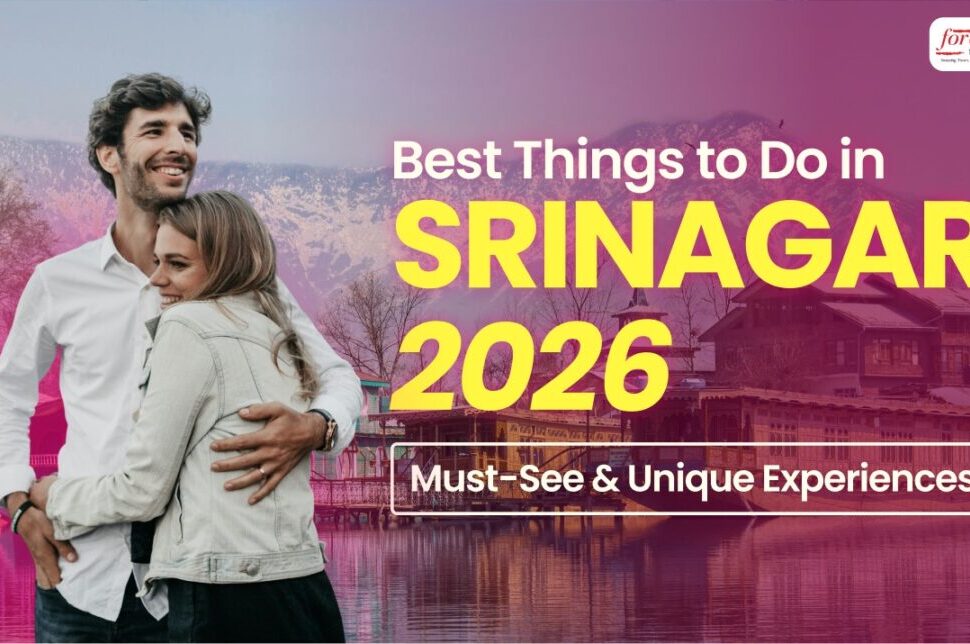 Best Things to Do in Srinagar (2026) – Must-See & Unique Experiences › Forever Tourism LLC Promotional travel banner for Srinagar 2026 featuring a couple by a lake with bold yellow text: 'Best Things to Do in Srinagar 2026'