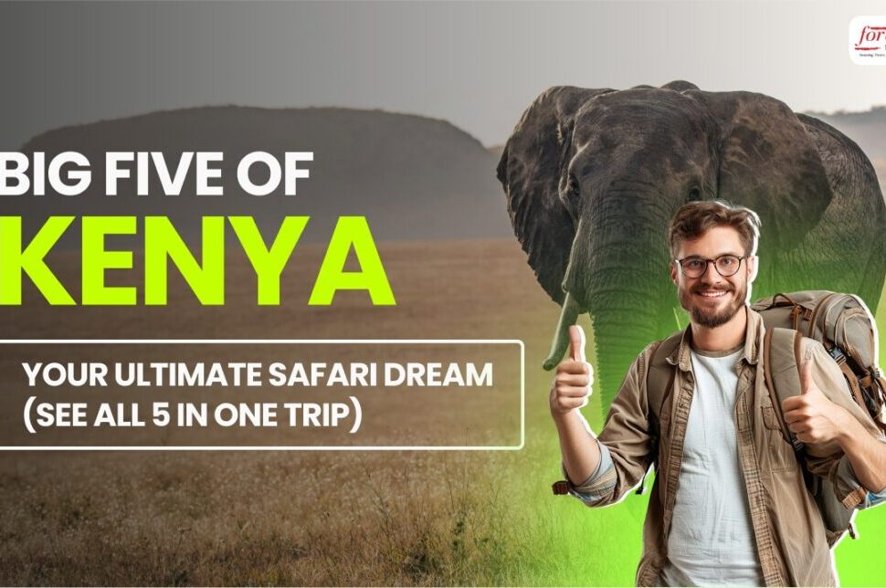 Traveler with backpack giving thumbs up beside a large elephant in a Kenyan savannah; advert for 'Big Five of Kenya' safari, with bold headline text nearby.
