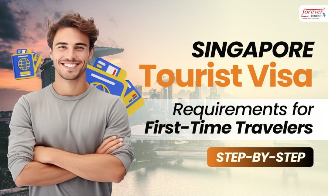 Banner advertising Singapore Tourist Visa: Requirements for First-Time Travelers; man with folded arms beside travel icons and a city skyline background.