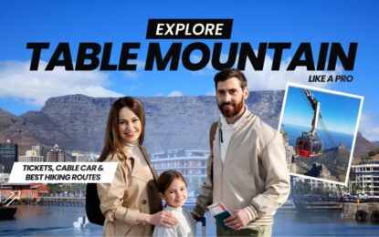 Explore Table Mountain Like a Pro: Tickets, Cable Car & Best Hiking Routes