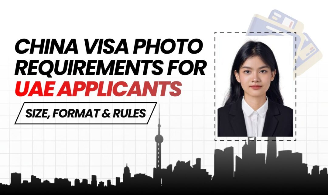 Graphic about China visa photo requirements for UAE applicants, with a skyline silhouette and a sample headshot in a dashed frame.