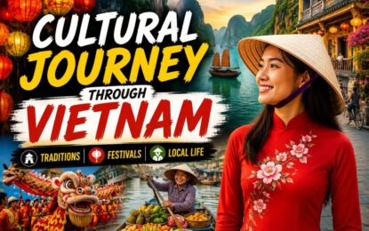 Cultural Journey Through Vietnam: Traditions, Festivals, and Local Life