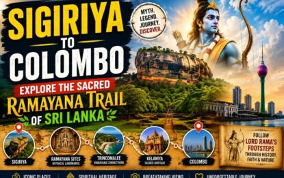 Sigiriya to Colombo: Explore the Sacred Ramayana Trail of Sri Lanka