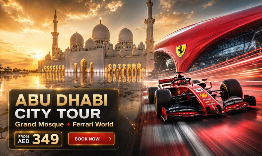 Ad for Abu Dhabi City Tour featuring the Grand Mosque and Ferrari World, starting from AED 349; includes a Book Now button.