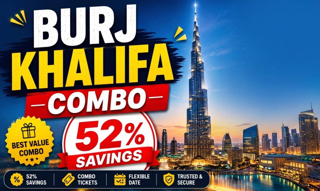 Promo banner advertising a Burj Khalifa combo with 52% savings over a Dubai skyline at sunset.