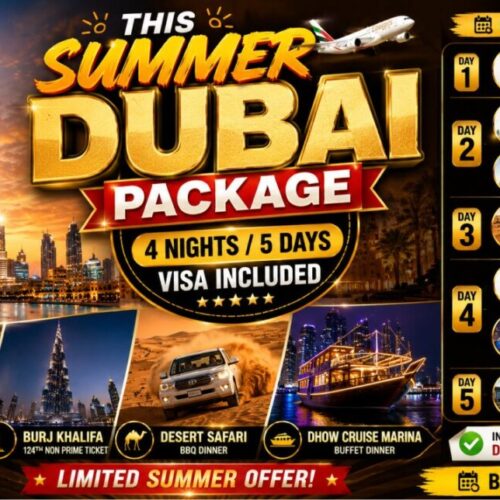 Travel package graphic: This Summer Dubai Package for 4 nights/5 days with visa included and a 4-star hotel option advertisement.