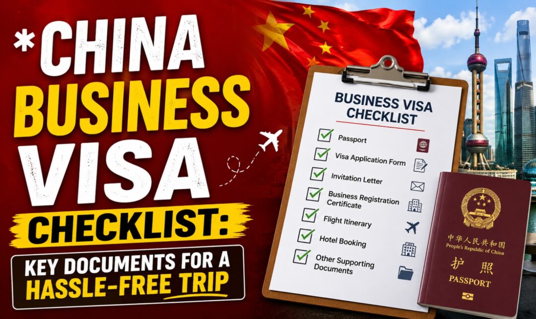 China Business Visa Checklist: Key Documents for a Hassle-Free Trip › Forever Tourism LLC Graphic thumbnail: 'China Business Visa Checklist' with a clipboard checklist, passport, and city skyline for a hassle-free trip (documents listed).
