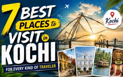 7 Best Places to Visit in Kochi for Every Kind of Traveler › Forever Tourism LLC Promotional banner: '7 Best Places to Visit in Kochi' with a collage of Kochi landmarks and a sunset harbor.