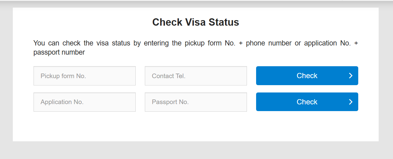 Form titled 'Check Visa Status' with four input fields: Pickup form No., Contact Tel., Application No., Passport No.; two blue 'Check' buttons on the right.