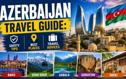 Azerbaijan Travel Guide: Safety Tips, Best Places & Travel Advices › Forever Tourism LLC Azerbaijan Travel Guide cover with skyline, flag, and rows of photos of Baku, Shahdag, Gabala, Gobustan, and Sheki, signaling travel destinations and tips.