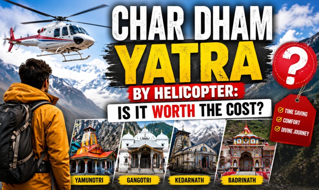 Char Dham Yatra by Helicopter: Is It Worth the Cost? › Forever Tourism LLC Thumbnail promo: A man with a backpack gazes at a helicopter against snowy mountains; large bold text reads 'CHAR DHAM YATRA' with 'BY HELICOPTER' and 'IS IT WORTH THE COST?' along a red tag list.